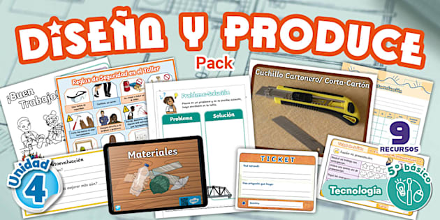 Pack: Diseña y Produce - Unidad 4 - Tecnología - 5º Básico