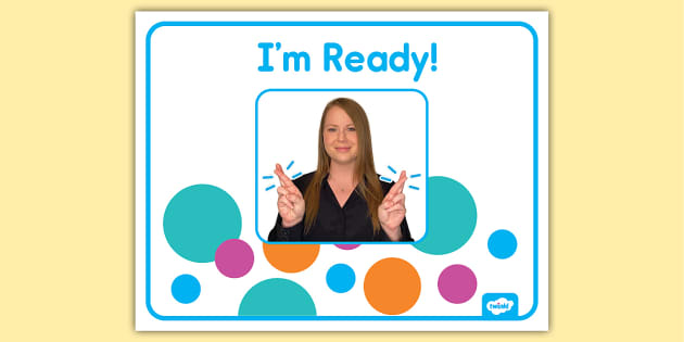 Illustrated Sign Language for Ready Poster | Twinkl USA