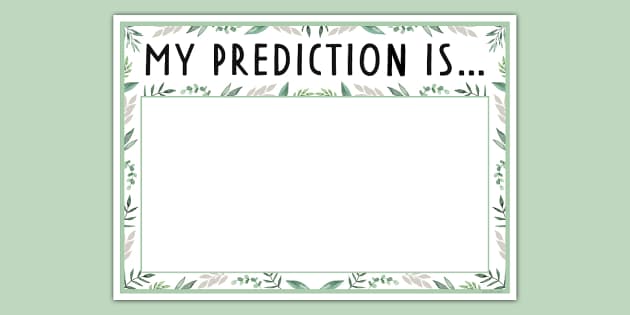 Botanical-Themed My Prediction Is... Display Poster - Twinkl