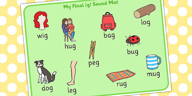 Final G Sound Word Mat (teacher made) - Twinkl