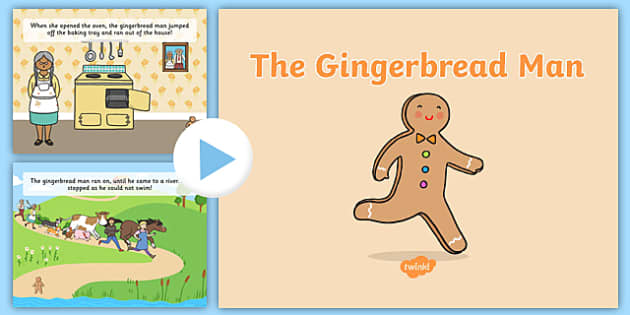 The Gingerbread Man Story PowerPoint - ginger bread man, stories