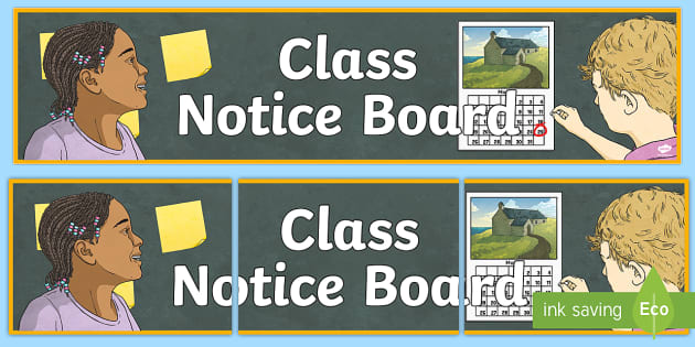 Class Notice Board Display Banner Teacher Made Twinkl 2701