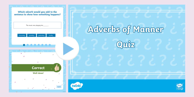 Adverb Of Manner Examples And Definition