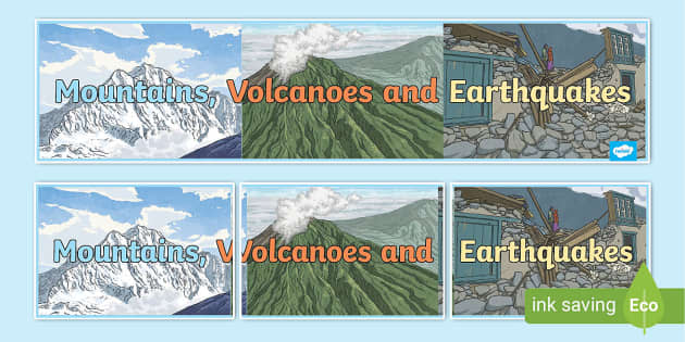 Mountains, Volcanoes and Earthquakes Display Banner - Twinkl