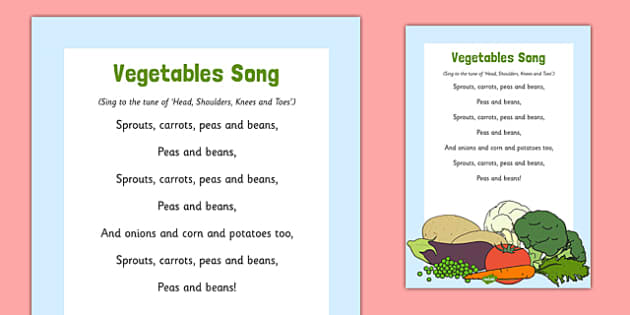 Vegetables Song - Healthy Eating Song Lyrics (teacher made)