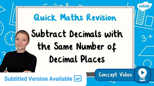 Subtract Decimals with the Same Number of Decimal Places | KS2 Maths Concept Video