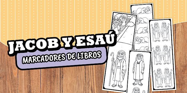 Marcadores De Libros Historia De Jacob Y Esa marcadores-de-libros-historia-de-jacob-y-esa