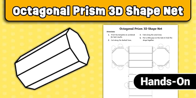 Octagon Shape Net Octagonal Prism 3D Shape Net
