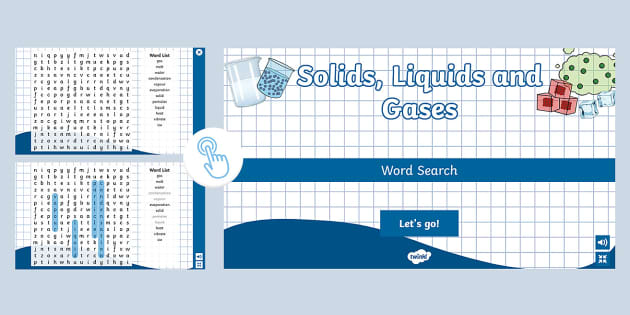 Solids, Liquids and Gases Interactive Word Search - Twinkl