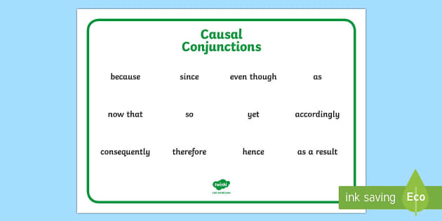 what is a causal conjunction example