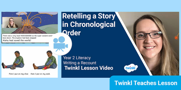 Telling a Story In Chronological Order | KS1 Video Lesson