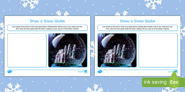 Draw a Snow Globe Worksheet (teacher made) - Twinkl