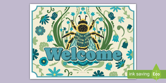 Bee-themed Welcome Poster (teacher Made) - Twinkl