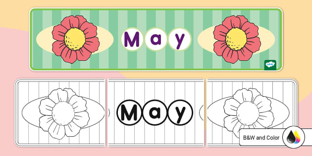 Months of the Year: May Banner (teacher made) - Twinkl