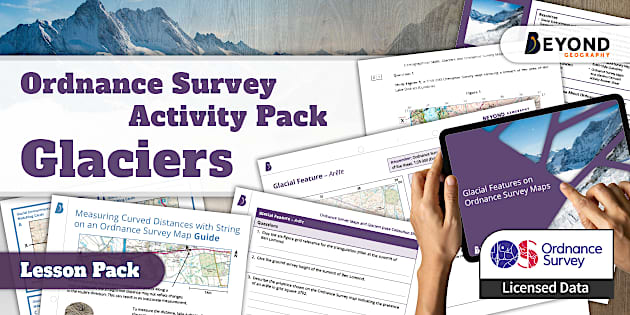 Math Display Pack Ordnance Survey Activity Pack: Glaciers