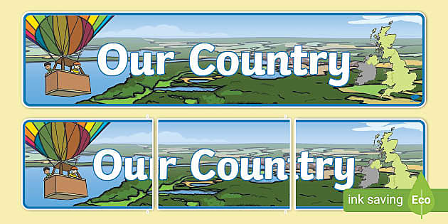 Our Country UK Display Banner (teacher made) - Twinkl