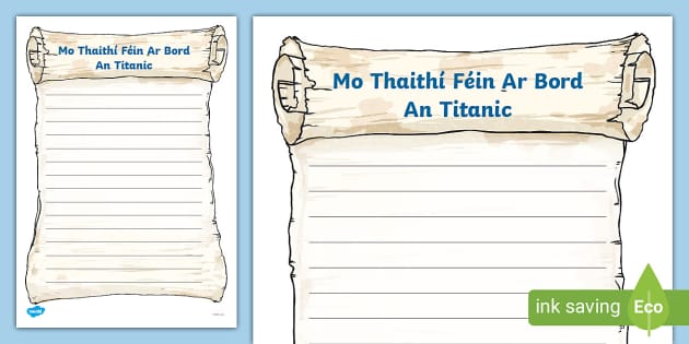 My Experience on the Titanic Writing Frame In Irish - Twinkl