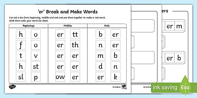 er' Break and Make Words Worksheet (teacher made) - Twinkl