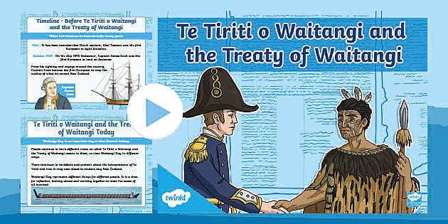 Te Tiriti o Waitangi and the Treaty of Waitangi PowerPoint