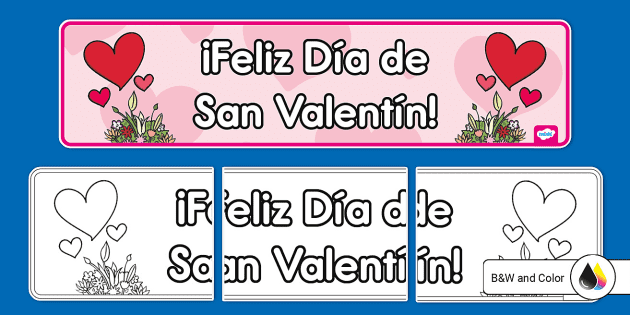 Feliz Dia de San Valentin, Happy Valentines day spanish text