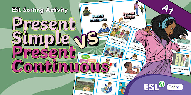ESL Present Simple vs Present Continuous Sorting Activity