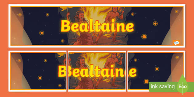 Bealtaine Display Banner Teacher Made Twinkl 3736