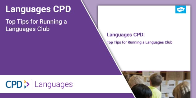 👉 Languages CPD: Top Tips for Running a Languages Club