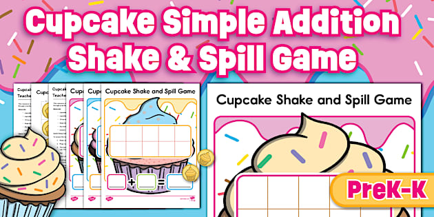 Cupcake Simple Addition Within 10 Shake and Spill Math Game for PreK-K