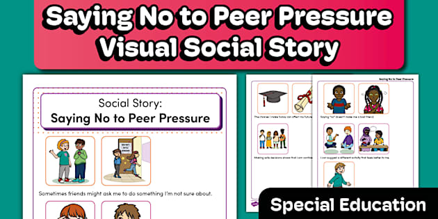 Saying No to Peer Pressure Social Story Special Education