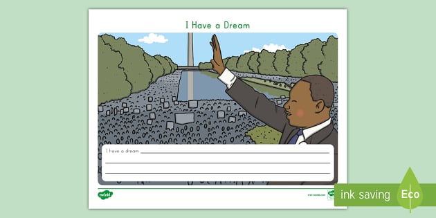 I Have a Dream... Illustrated Writing Prompt
