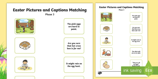 Phase 3 Easter Pictures and Captions Matching Worksheet