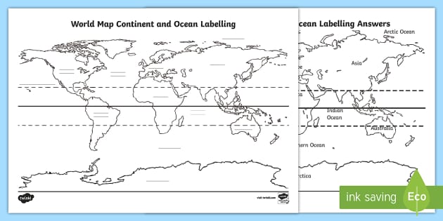 world map continent and ocean labeling worksheet twinkl