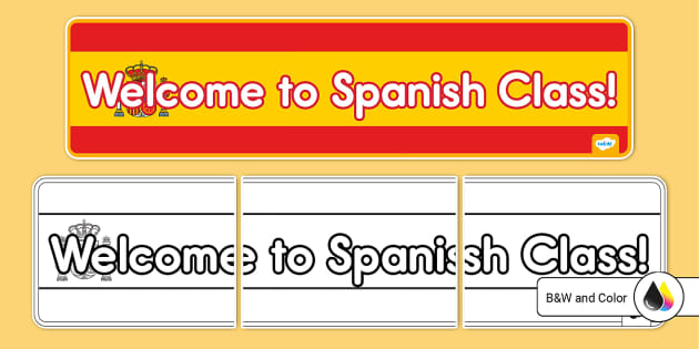 welcome-to-spanish-class-banner-hecho-por-educadores