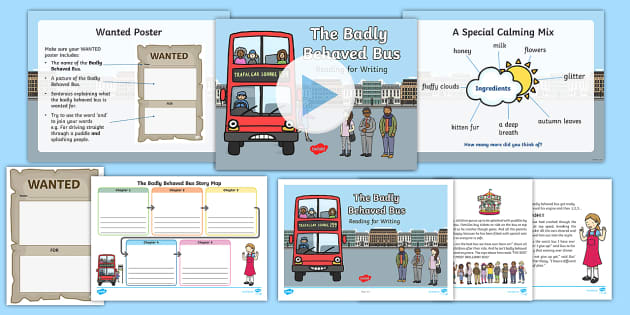The Badly Behaved Bus: Reading for Writing Resource Pack