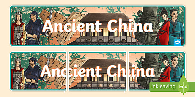 Ancient China Display Banner (teacher made) - Twinkl