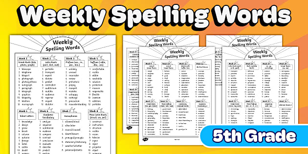 Fifth Grade Weekly Spelling Word Lists