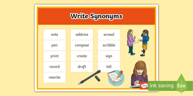 Which one is correct, 'Write the synonyms of the following words