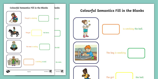 Colourful Semantics Fill In The Blanks   Twinkl
