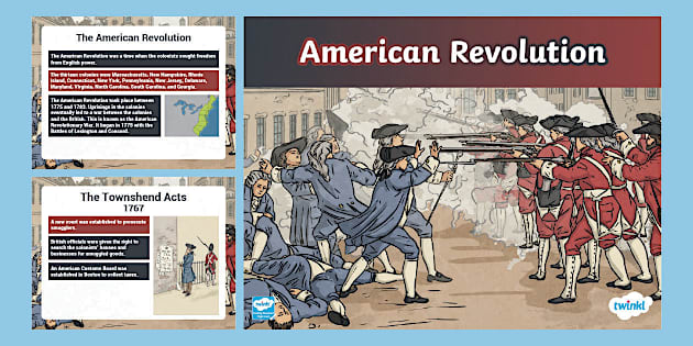 American Revolution PowerPoint (teacher made) - Twinkl