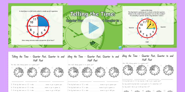 Telling The Time - Quarter Past Half Past Quarter To Differentiated Lesson