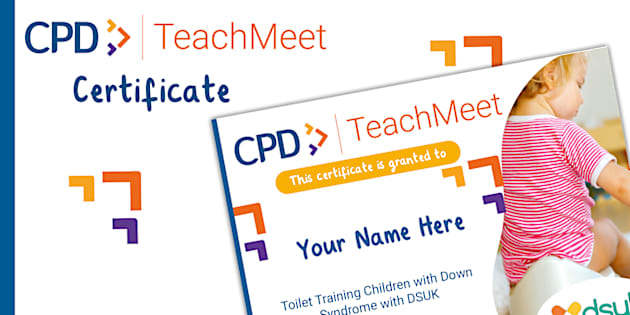 Free! - Teachmeet Certificate - Toilet Training Children With Down Syndrome