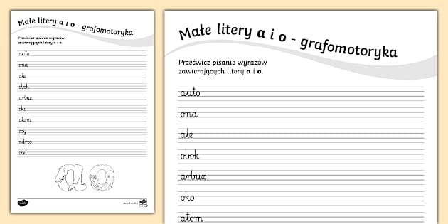 Litery I Głoski Sprawdzian Kl 5 Małe litery a i o | Grafomotoryka | Litery kształtopodobne