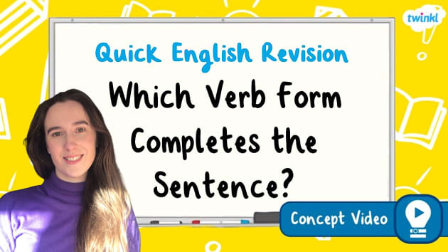 FREE! - Which Verb Form Completes the Sentence? | KS2 English Concept Video