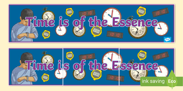 Time is of the Essence Display Banner for Classroom - Twinkl