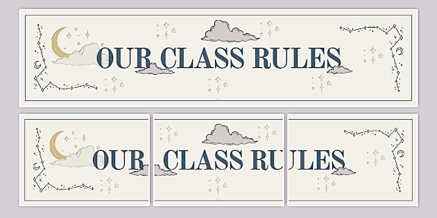 Celestial-Themed Our Class Rules Display Banner - Twinkl