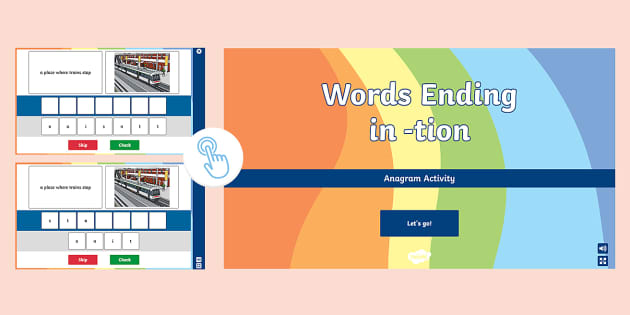 Words Ending In Tion Interactive Anagram Puzzle Game