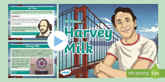 All About Harvey Milk PPT (teacher made) - Twinkl