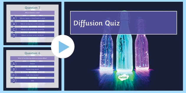 Diffusion Quiz PowerPoint - KS3 Science - Revision - Twinkl