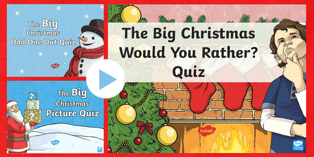 Year 6 Big Christmas Quiz!