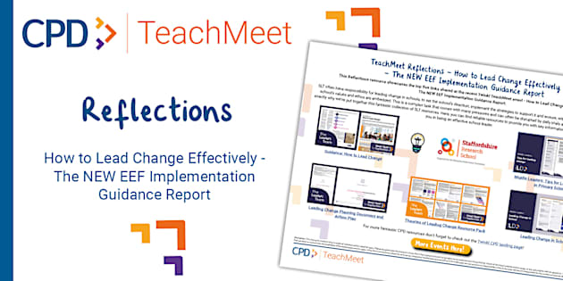 FREE! - * NEW * TeachMeet Reflections - How to Lead Change Effectively ...